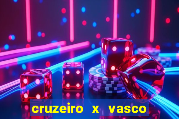 cruzeiro x vasco da gama multicanais